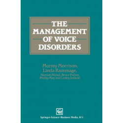 The Management of Voice Disorders