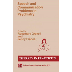 Speech and Communication Problems in Psychiatry