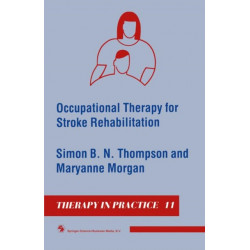 Occupational Therapy for Stroke Rehabilitation