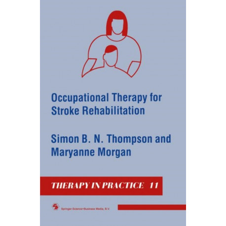 Occupational Therapy for Stroke Rehabilitation