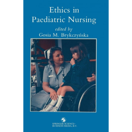 Ethics in paediatric nursing