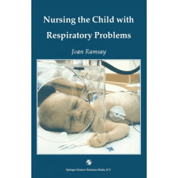 Nursing the Child with Respiratory Problems