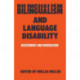 Bilingualism and Language Disability: Assessment & Remediation