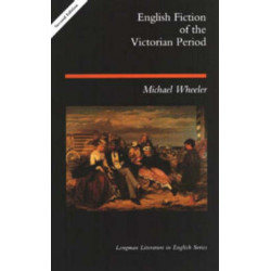 English Fiction of the Victorian Period