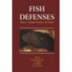 Fish Defenses Vol. 2: Pathogens, Parasites and Predators