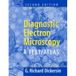 Diagnostic Electron Microscopy: A Text/Atlas