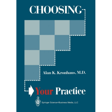 Choosing Your Practice