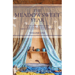 The Meadowsweet Year Volume 1