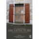 The Cultural Role of Architecture: Contemporary and Historical Perspectives