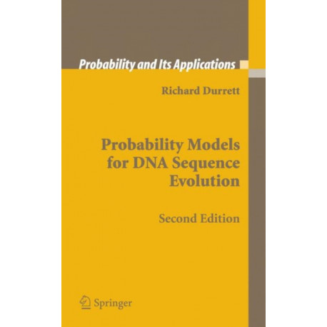 Probability Models for DNA Sequence Evolution