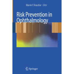 Risk Prevention in Ophthalmology