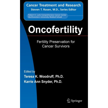 Oncofertility: Fertility Preservation for Cancer Survivors