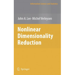 Nonlinear Dimensionality Reduction