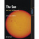 The Sun and How to Observe It
