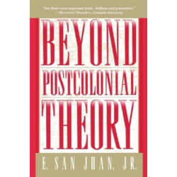 Beyond Postcolonial Theory