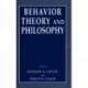 Behavior Theory and Philosophy