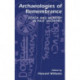Archaeologies of Remembrance: Death and Memory in Past Societies