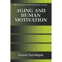 Aging and Human Motivation