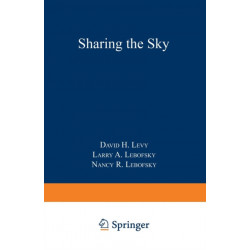 Sharing the Sky: A Parent’s and Teacher’s Guide to Astronomy