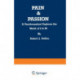 Pain & Passion: A Psychoanalyst Explores the World of S & M