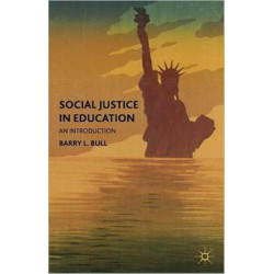 Social Justice in Education: An Introduction