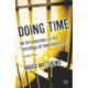 Doing Time: An Introduction to the Sociology of Imprisonment