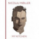 Nicolaj Møller - My Kitchen