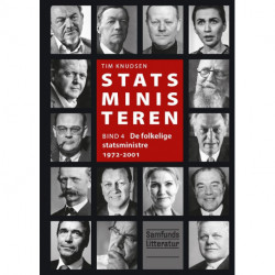 Statsministeren 4: De folkelige statsministre 1972-2001