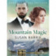 Mountain Magic