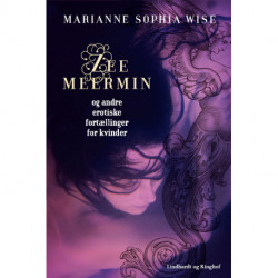 Zeemeermin og andre erotiske fortællinger for kvinder
