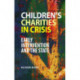 Children’s Charities in Crisis: Early Intervention and the State