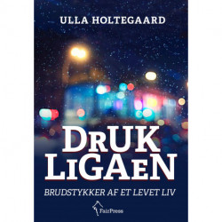 Drukligaen: Brudstykker af et levet liv