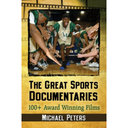 The Great Sports Documentaries: 100+ Award Winning Films