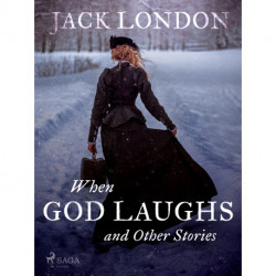 When God Laughs and Other Stories