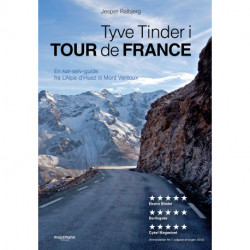 Tyve tinder i Tour de France: En kør-selv-guide fra l'Alpe d'Huez til Mont Ventoux