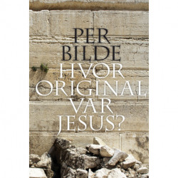 Hvor original var Jesus?
