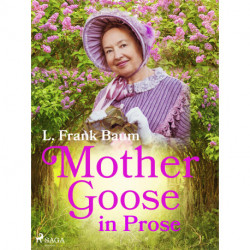 Mother Goose in Prose