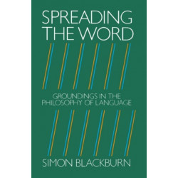 Spreading the Word: Groundings in the Philosophy of Language