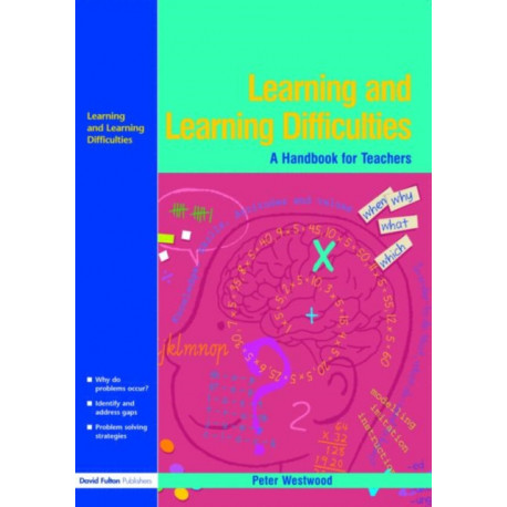 Learning and Learning Difficulties: Approaches to teaching and assessment