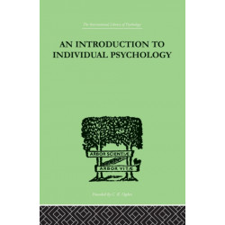 An INTRODUCTION TO INDIVIDUAL PSYCHOLOGY