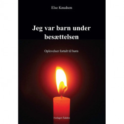 Jeg var barn under besættelsen