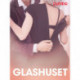 Glashuset – erotiske noveller