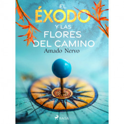 El éxodo y las flores del camino