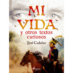 Mi vida y otros textos curiosos