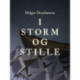 I storm og stille