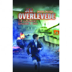 Jeg overlevede den nazistiske invasion i 1944