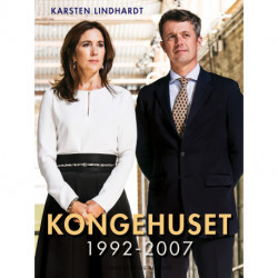 Kongehuset. 1992-2007