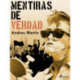 Mentiras de verdad