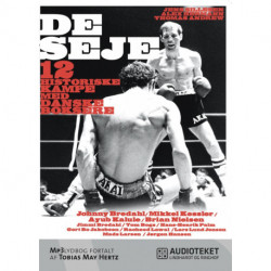 De seje – 12 historiske kampe med danske boksere