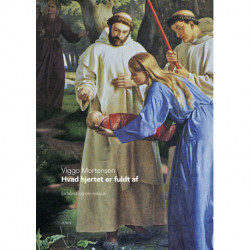 Hvad hjertet er fuldt af: En håndbog om mission